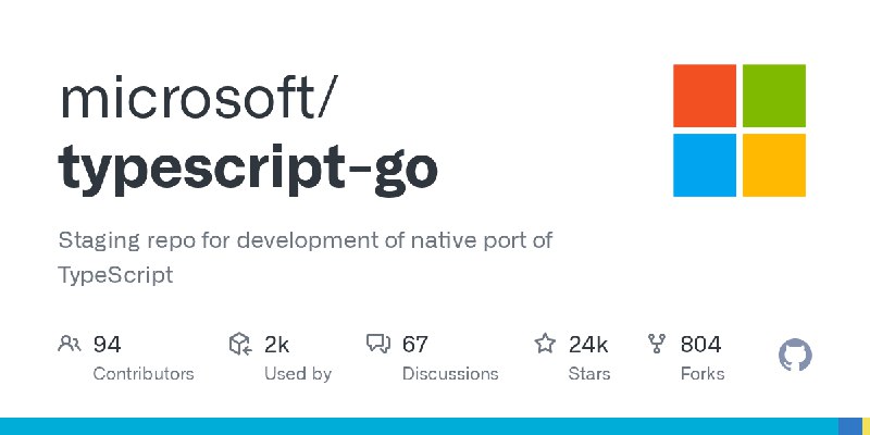 GitHub - microsoft/typescript-go: Staging repo for development of native port of TypeScript