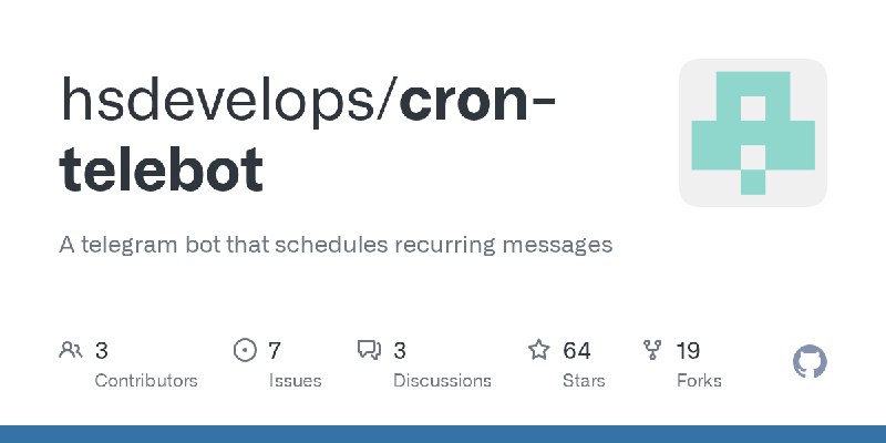GitHub - hsdevelops/cron-telebot: A telegram bot that schedules recurring messages