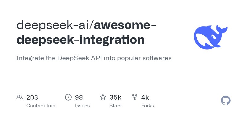 GitHub - deepseek-ai/awesome-deepseek-integration: Integrate the DeepSeek API into popular softwares